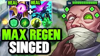 max health regen singed! survive anything with this insane healing!