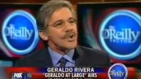 The Bill O'Reilly and Geraldo Rivera Bust Up