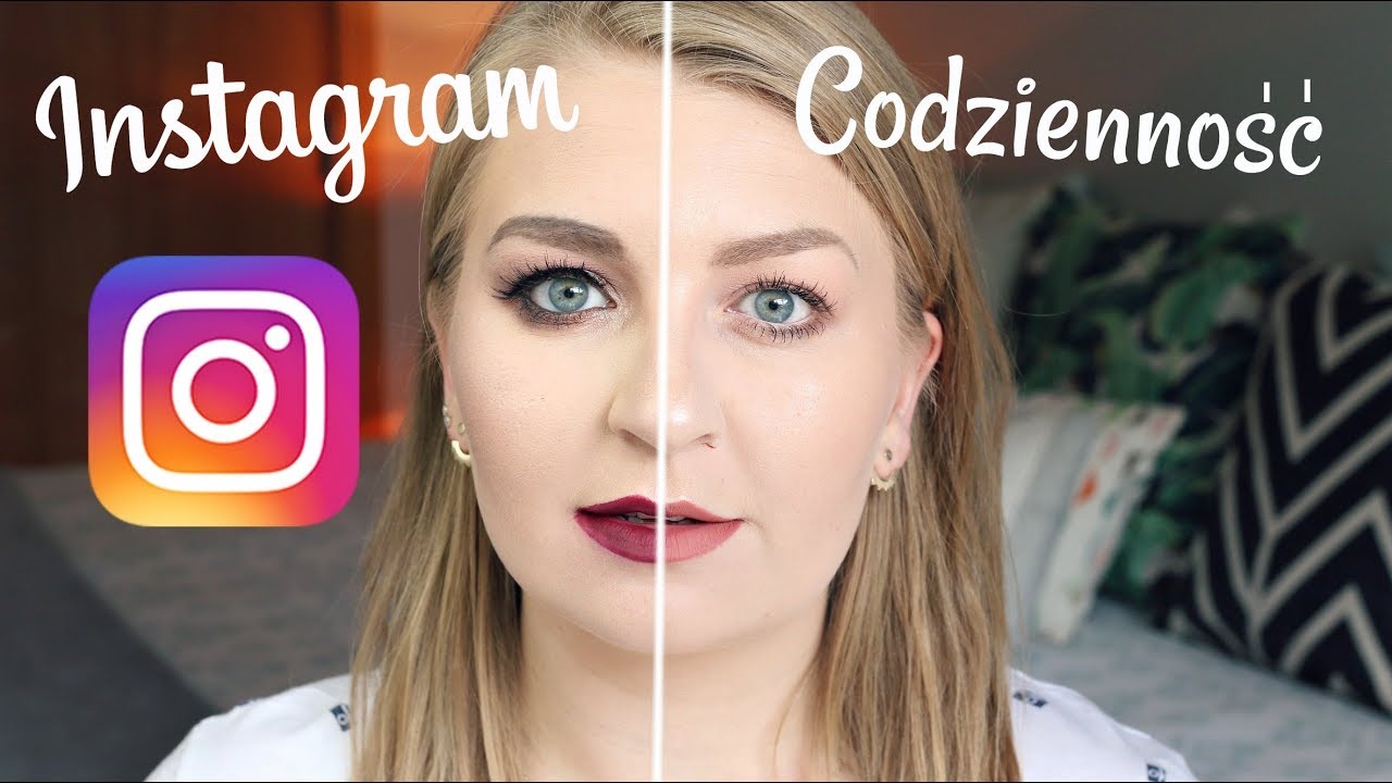 Wyzwanie Instagramowy Kontra Codzienny Makijaż Youtube