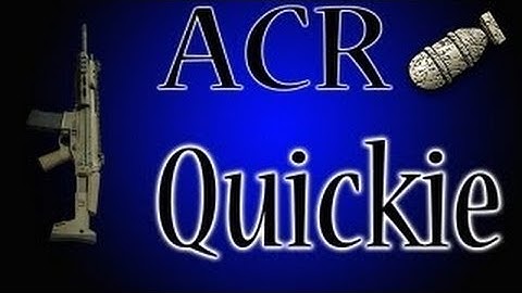 86 second ACR MOAB Tips!