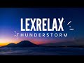 LEX-RELAX FALL ASLEEP TO THUNDERSTORM