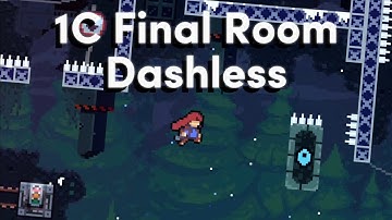 Celeste | 1C Final Room Dashless