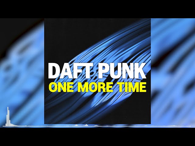 Daft Punk - One More Time <Medun Remix>