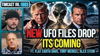 NEW UFO Files Drop, ITS COMING | Timcast IRL News