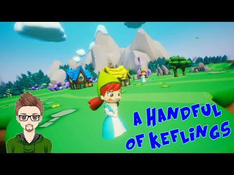 LITTLE PEOPLE HARD AT WORK | A Handful of Keflings #1 | HTC VIVE VR