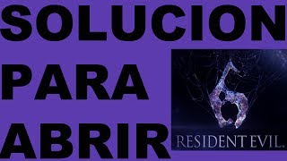 Solución a los problemas para abrir Resident Evil 6(pc)(eng-arc)(steam_api.dll)