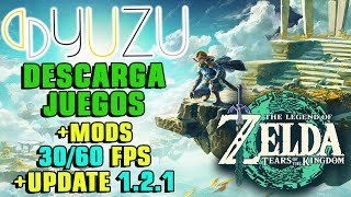 ZELDA TOTK and UPDATE 1.2.1 + MODS of 30 and 60 FPs 🔰 The Best version of Yuzu Early 3754 PC Low End