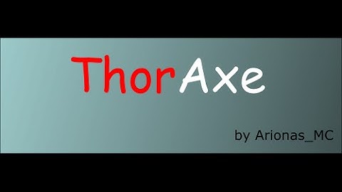[Spigot 1.9.4] ThorAxe v1.0 plugin tutorial