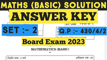 Class 10 Maths Basic Cbse board Exam Paper | Set 2 Q.P Code 430/4/2 | Anskey Key | Maths Answer Key