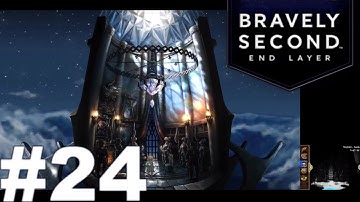 Bravely Second: End Layer - No Commentary - Walkthrough - EP 24 (60FPS)