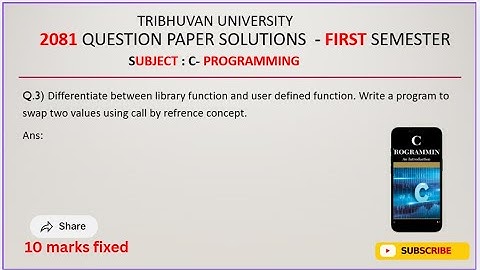 Library Function vs User Defined Function in C | Call by Reference Program Explained | 2081 Qno.3