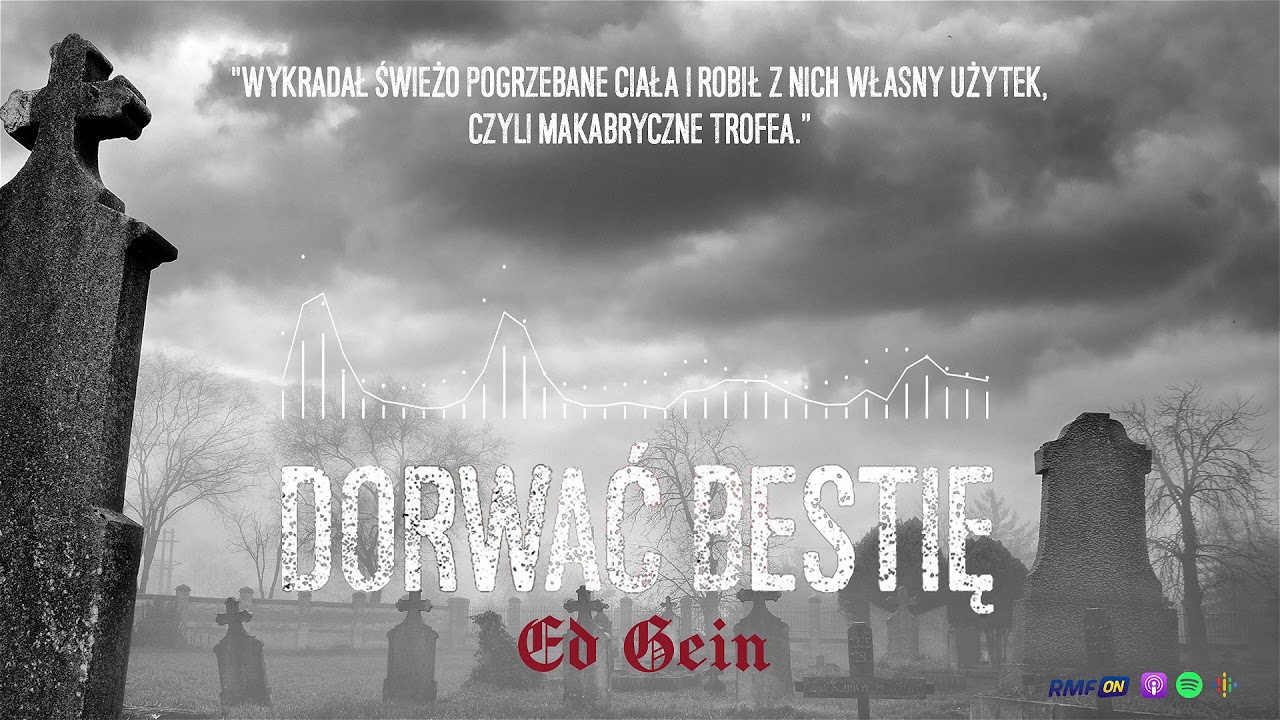 Ed Gein - Rzeźnik z Plainfield: "To jest ciało kobiety... Pozbawione głowy"! | DORWAĆ BESTIĘ
