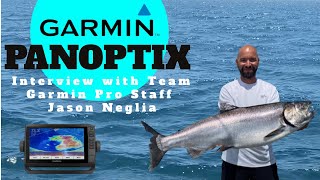 Project Panoptix:  Interview with Team Garmin Pro Staff  Jason Neglia  Kings Inc.  #PS30 #PS31