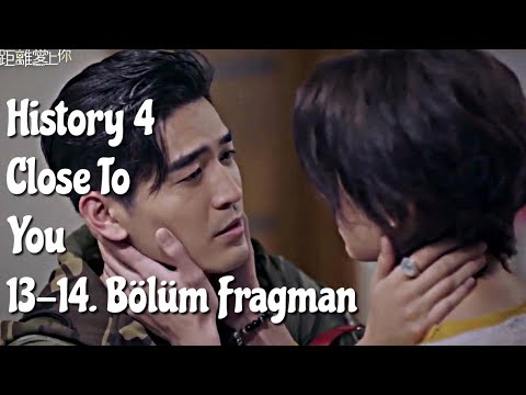 [TR]HISTORY 4 CLOSE TO YOU 13-14. BÖLÜM FRAGMANI