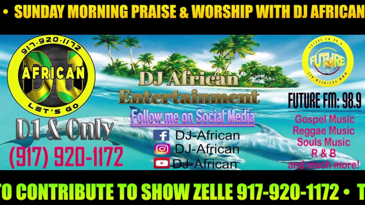 praise-worship-sundays-with-dj-african-youtube