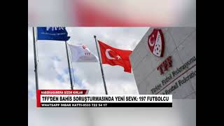 Tffden Bahi̇s Soruşturmasinda Yeni̇ Sevk 197 Futbolcu