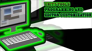 Unity Tools Programming and Editor Customization Udemy Course