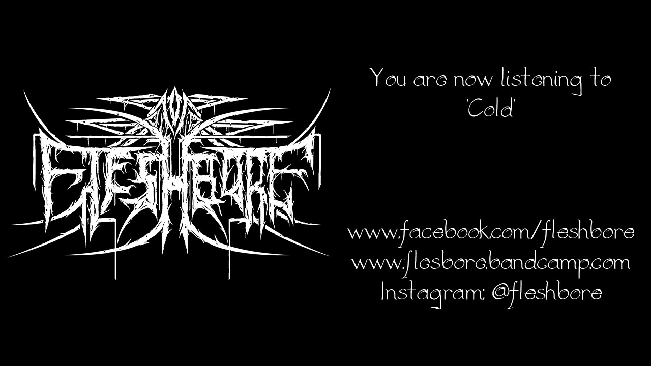 Fleshbore - Cold