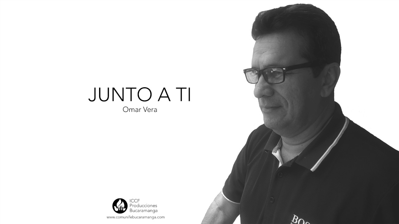 JUNTO A TI - OMAR VERA