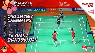 Watch Ong Xin Yee / Carmen Ting vs Jia Yi Fan / Zhang Shu Xian | Malaysia Masters 2025 | R32 WD Highlights