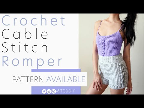 Crochet Cable Stitch Romper | Pattern & Tutorial DIY