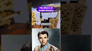 The Story of Audie Murphy