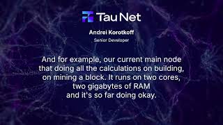 Tau Q&A [3-26-1] TestNet Alpha Node Hardware — Requirements for Testnet & Mainnet
