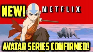 New Avatar Netflix Series Confirmed! Avatar: The Last Airbender Live Action Series!