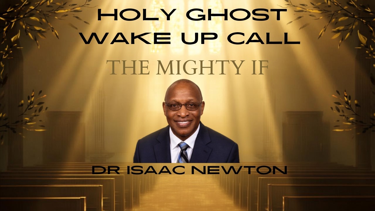 Dr Isaac Newton The Mighty If September 17, 2026