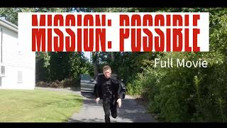 Mission Possible Full Shortfilm