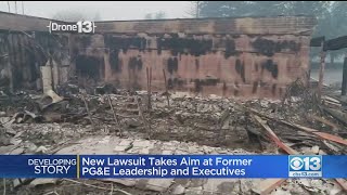 New Lawsuit Takes Aim At Former PG&E Leadership And Executives