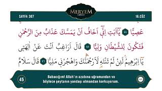 Diyanet Ok Takipli Hatim 16. Cüz - Kur'an-ı Kerim 307. Sayfa - Meryem Suresi 39-51. Ayetler