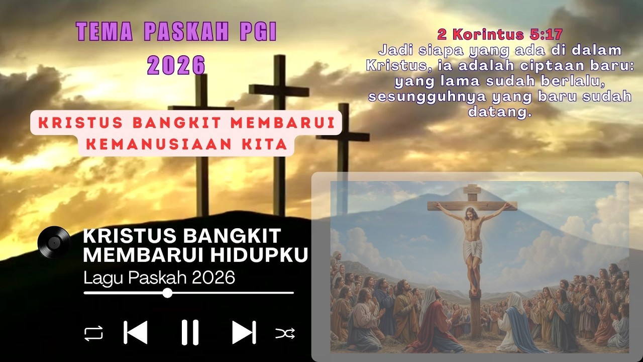 Lagu Paskah  Kristus Bangkit Membarui Diriku Terbaru 2026