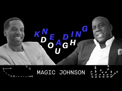 Magic Johnson Talks Business with Maverick Carter | Kneading Dough
