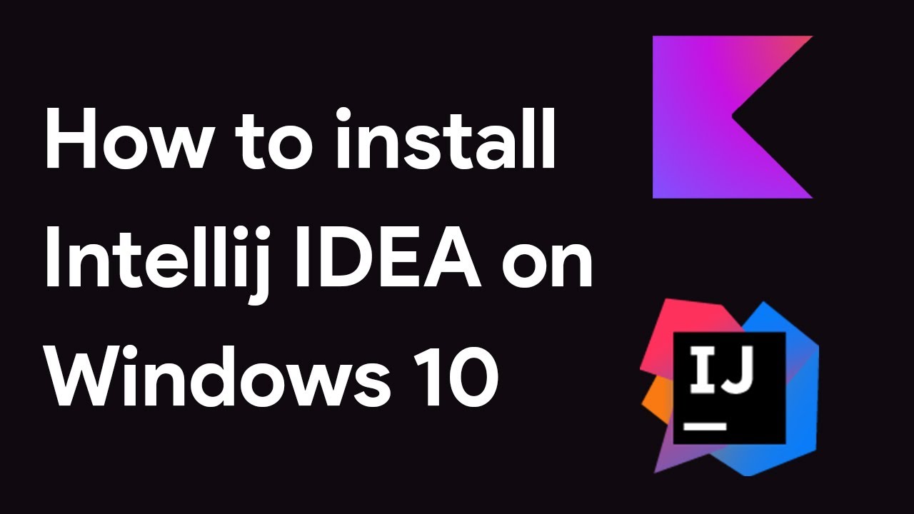 how to install intellij idea on windows 10 intelliJ IDEA installation ...