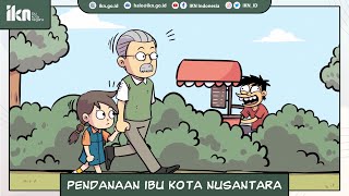 Pendanaan Ibu Kota Nusantara | Komik IKN