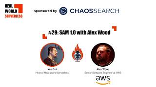 Podcast #29: SAM 1.0 with Alex Wood