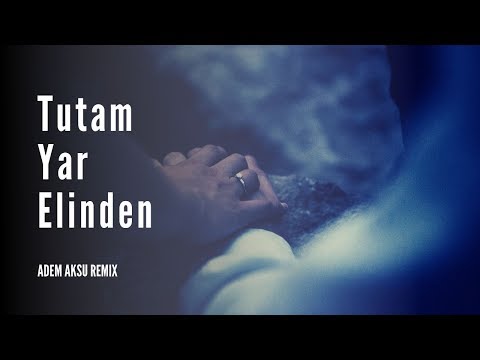 Tutam Yar Elinden Trap Remix (türkü trap)