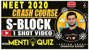 S Block Elements One Shot | Crash Course NEET 2020 Preparation | NEET Chemistry | Arvind Arora