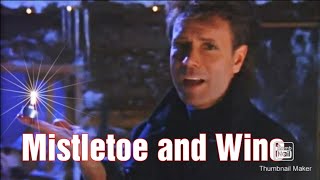 Cliff Richard, Mistletoe and Wine. Christmas song.