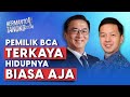 KRISIS 1998 MALAH INVESTASI DI BCA!!! INI RAHASIANYA!! | ARMAND HARTONO - PART 1