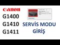 Canon G1400 G1410 G1411 Servis Modu Girişi. Canon pixma servis moda nasıl girilir?