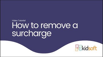 Kidsoft Video Tutorial - How to remove surcharges
