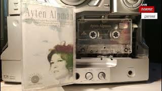 Ben Böyleyim - Ayten Alpman (Orijinal Kaset Kaydı)