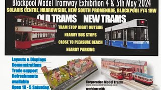 WALK ABOUT TOWN:Tram Exhibition  a Solaris Centre  Blackpool