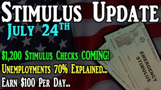 2nd Stimulus Check Update: $1,200 Stimulus Checks COMING | 70% Unemployment Explained | $100 DAILY