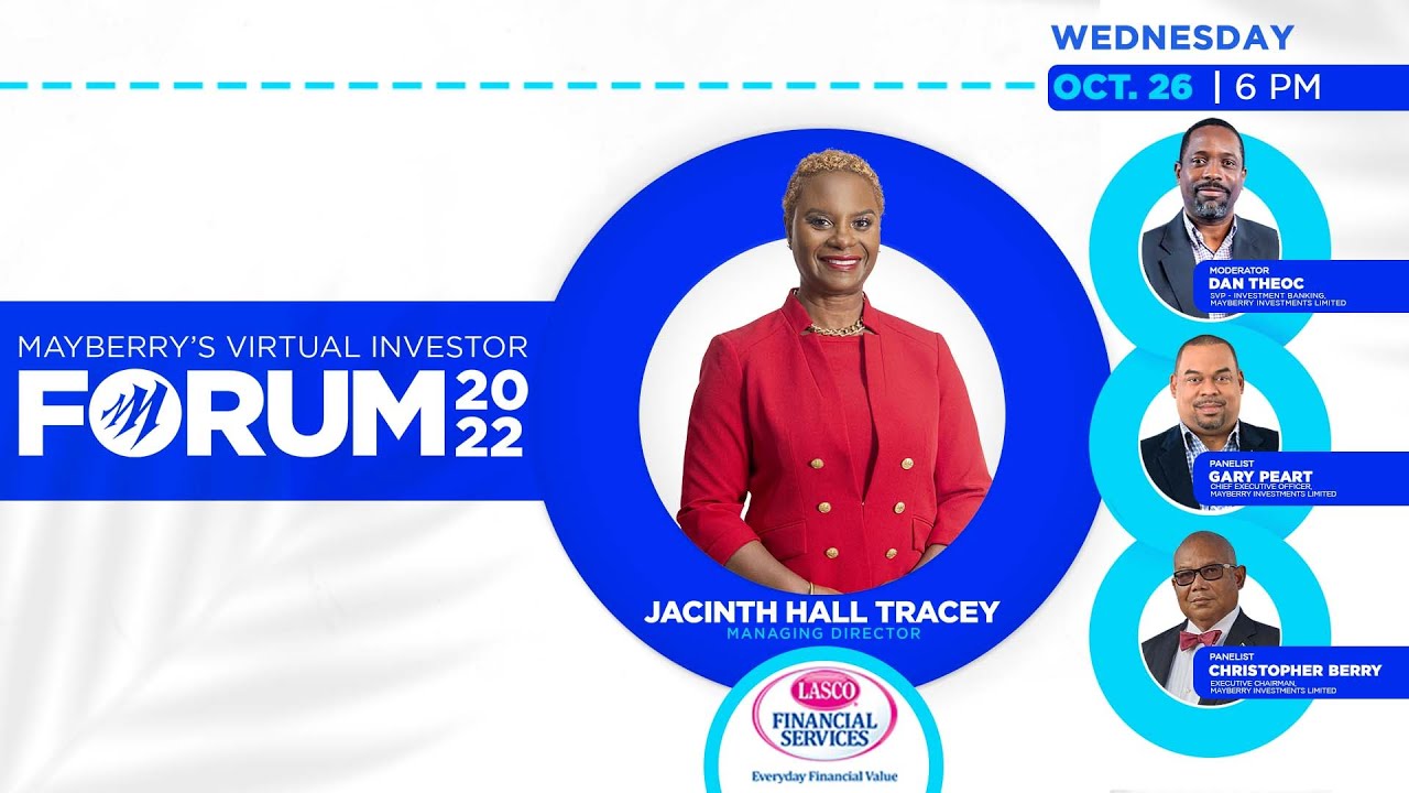 Mayberry Investments Limited Investor Forum 'Lasco Financial Services