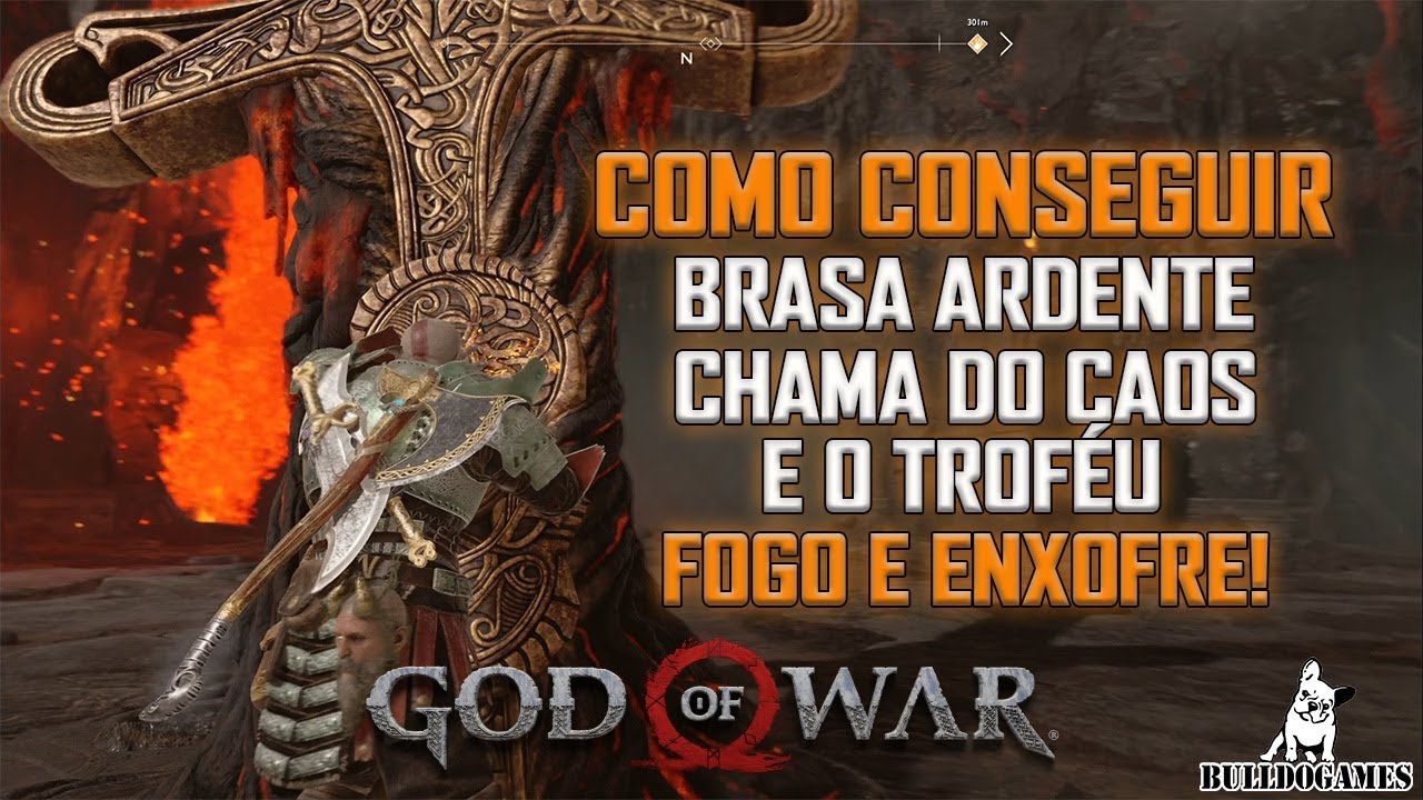 COMO CONSEGUIR BRASA ARDENTE/ CHAMA DO CAOS E O TROFÉU FOGO E ENXOFRE- God of War