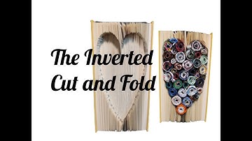 Inverted Cut and Fold , Book Folding Method
