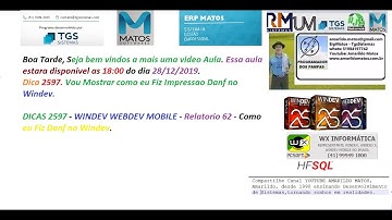DICAS 2597 WINDEV WEBDEV MOBILE Relatorio 62 Como Eu Fiz Danf Windev